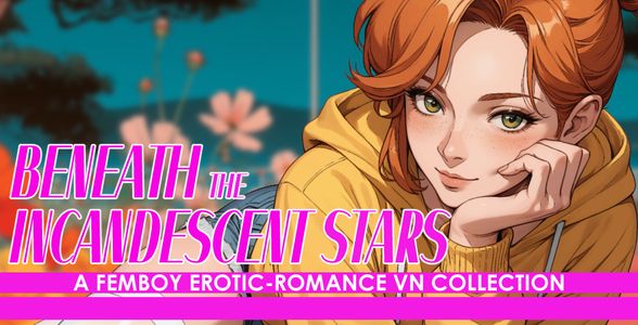 Beneath the Incandescent Stars: A Femboy Erotic-Romance VN Collection adult sex game