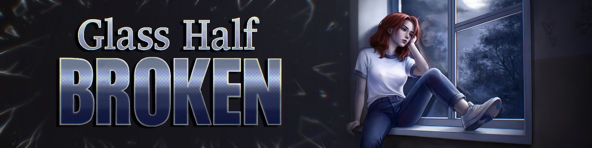 Glass Half Broken секс игры для взрослых