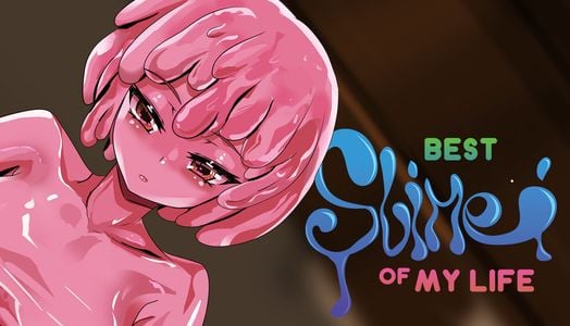 Best Slime of my Life секс игры для взрослых