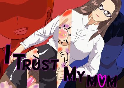 I Trust My Mom секс игры для взрослых