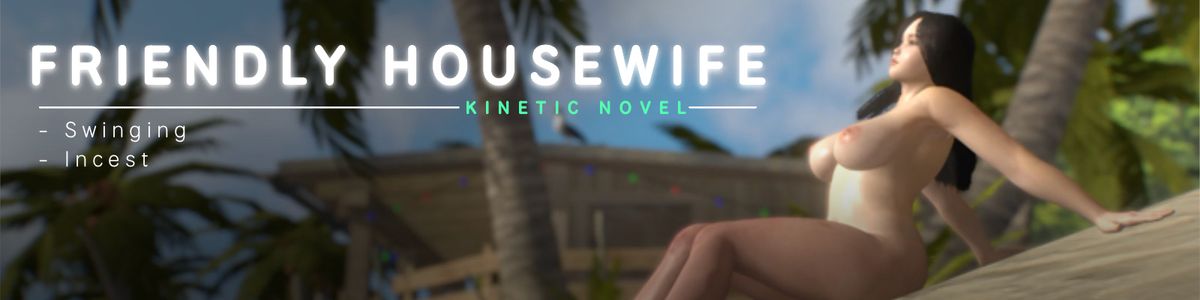 Friendly Housewife секс игры для взрослых