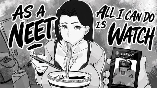 As a NEET, All I Can Do is Watch jogos pornôs adultos