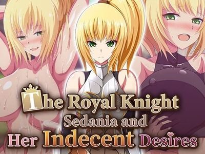 The Royal Knight Sedania and Her Indecent Desires jogos pornôs adultos