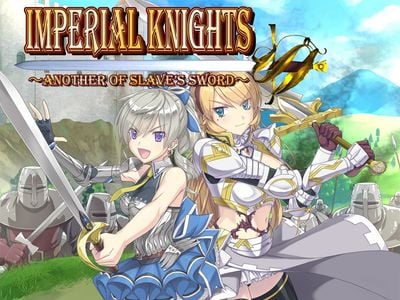 Imperial Knights ~Another of Slave's Sword~ adult sex game