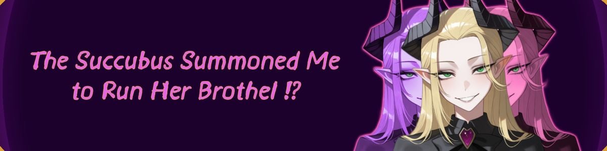 The Succubus Summoned Me To Run Her Brothel!? adult sex game