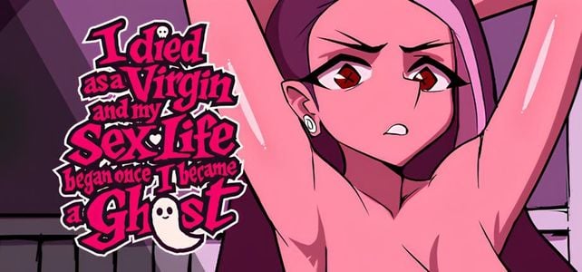 I Died as a Virgin and My Sex Life Began Once I Became a Ghost! adult sex game