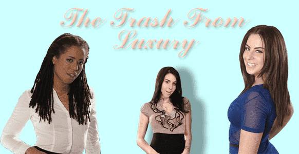 The Trash From Luxury adult sex game