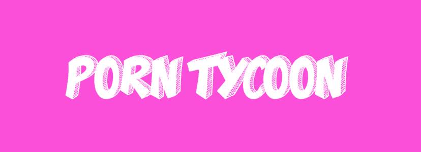 Porn Tycoon adult sex game