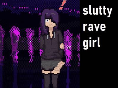 Slutty Rave Girl adult sex game