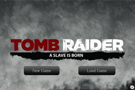Tomb raider A Slave is Born