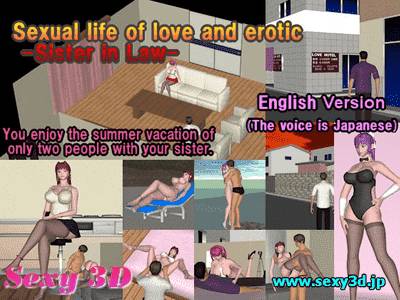 Sexual life of love and erotic - Sister in Law
