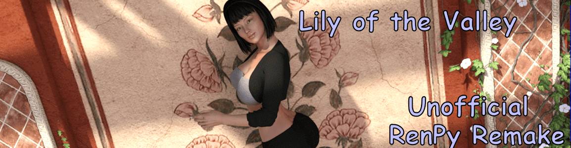 Lily of the Valley Unofficial Ren'PY Remake adult sex game