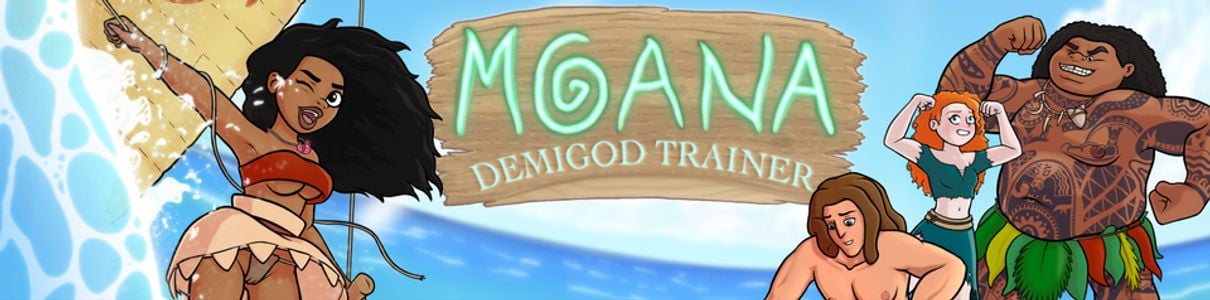 Moana: Demigod Trainer adult sex game