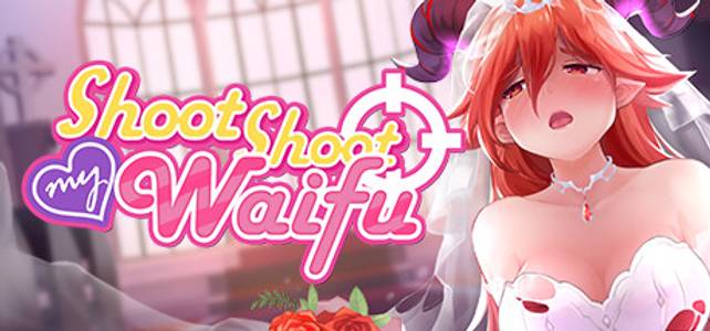 Shoot Shoot My Waifu adult sex game