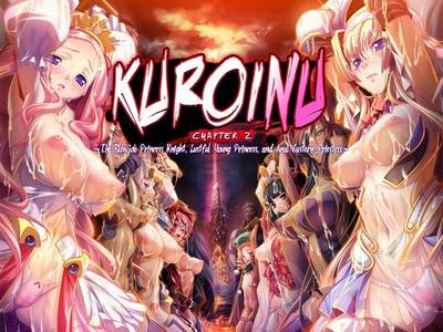 Kuroinu Chapter 2 ~The Blowjob Princess Knight, Lustful Young Princess, and Anal Priestess~ adult sex game