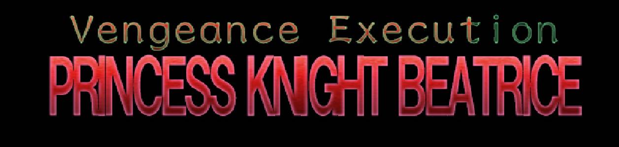 Vengeance Execution - PRINCESS KNIGHT BEATRICE adult sex game