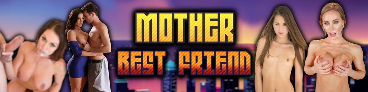 Mother's Best Friend