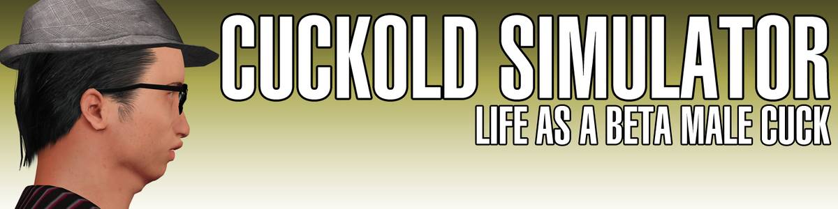 Cuckold Simulator: Life As a Beta Male Cuck adult sex game