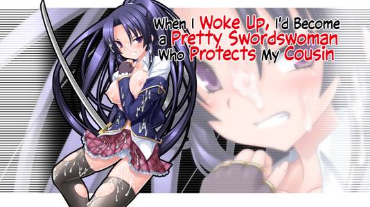 When I Woke Up, I'd Become a Pretty Swordswoman Who Protects My Cousin adult sex game