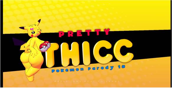 Pretty Thicc - Pokemon Parody adult sex game