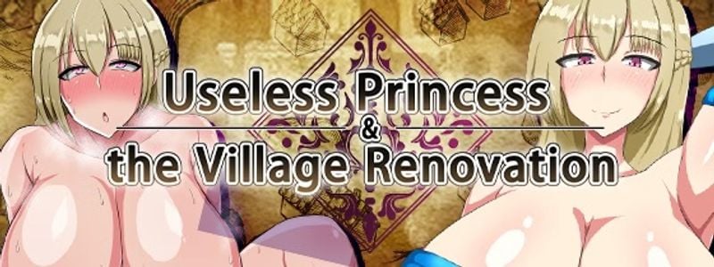 Useless Princess and the Village Renovation adult sex game